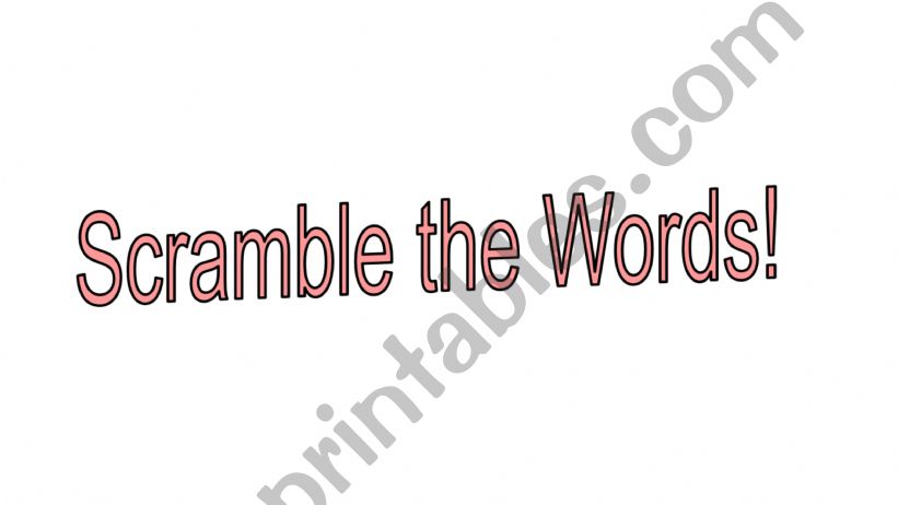 {Scramble the Words} Simple Past Tense