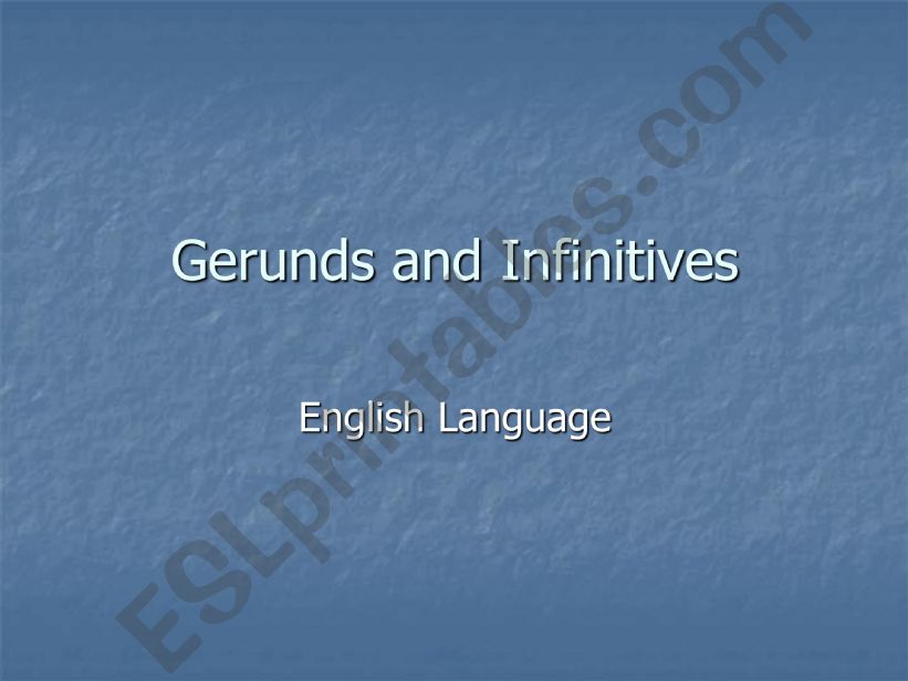 Gerunds and Infinitives powerpoint