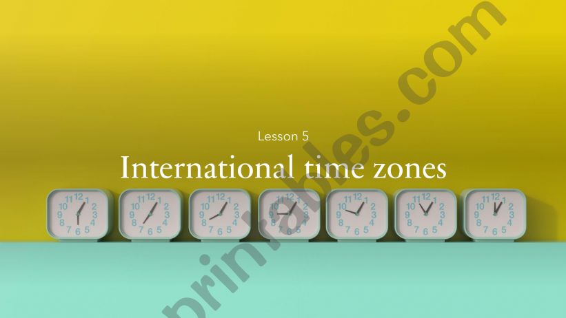 International Time Zones powerpoint