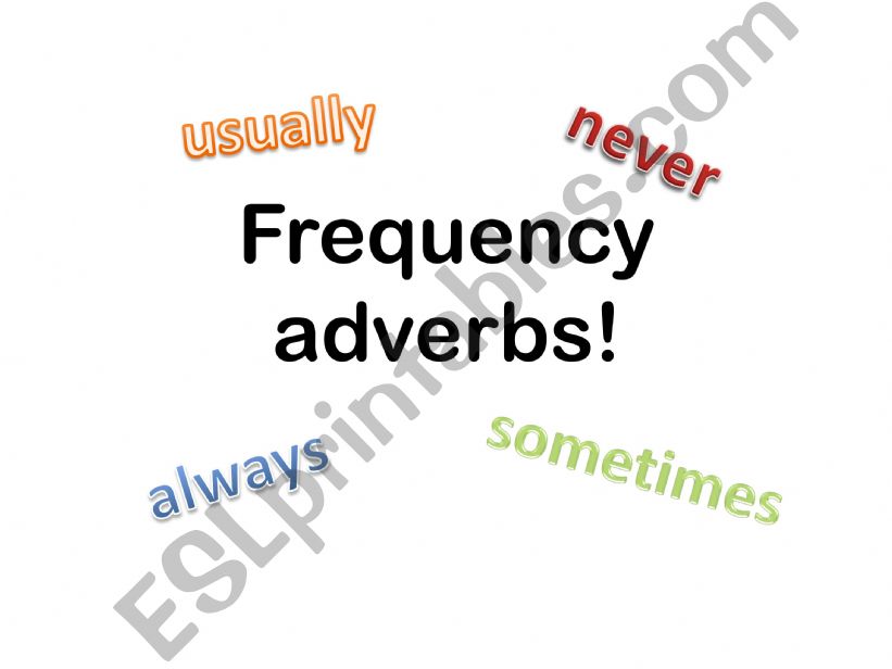 Adverbs of frequency powerpoint