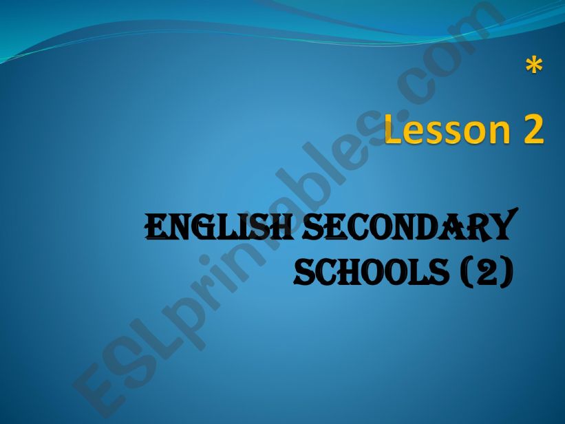 english secondary schools powerpoint