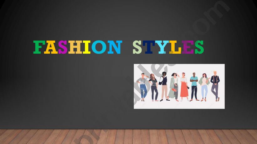 Fashion styles powerpoint
