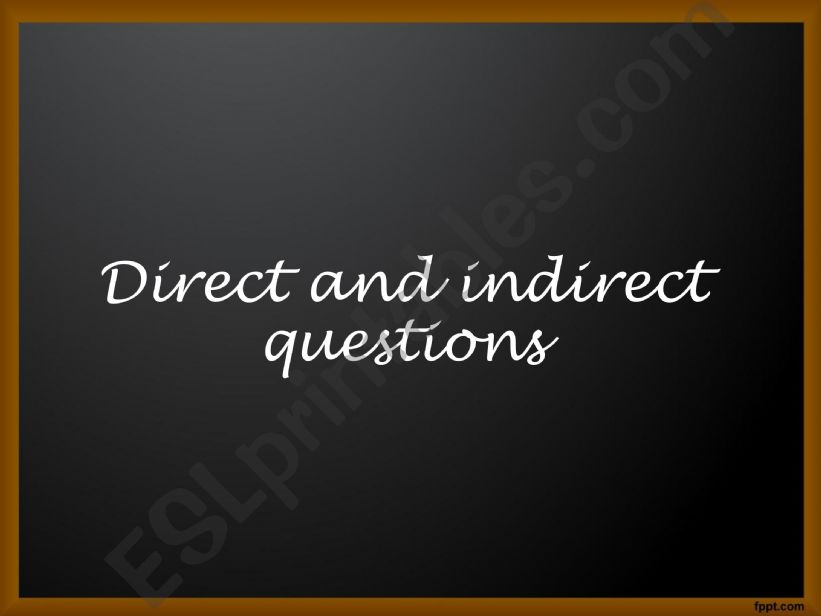 direct-and-indirect-questions powerpoint