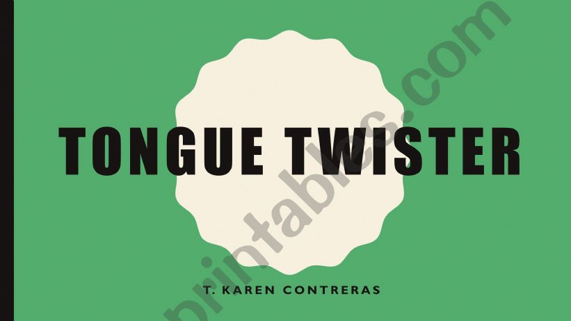 tongue twister powerpoint
