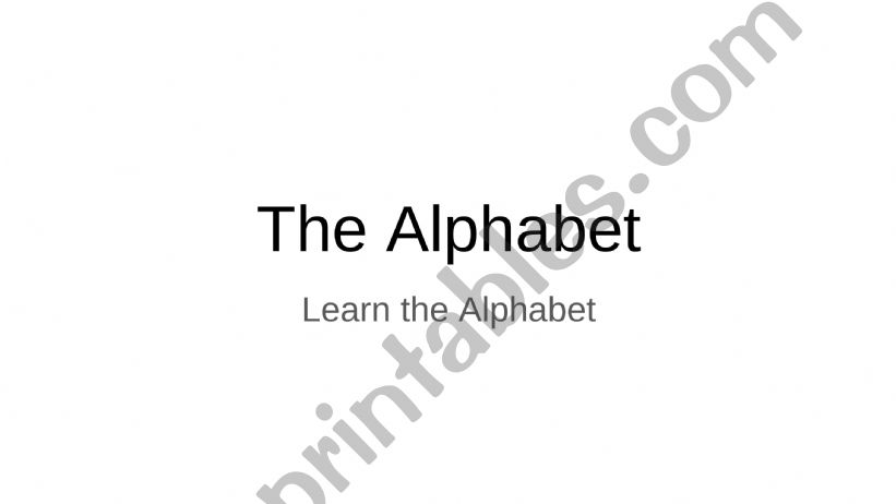 Learn The Alphabet powerpoint