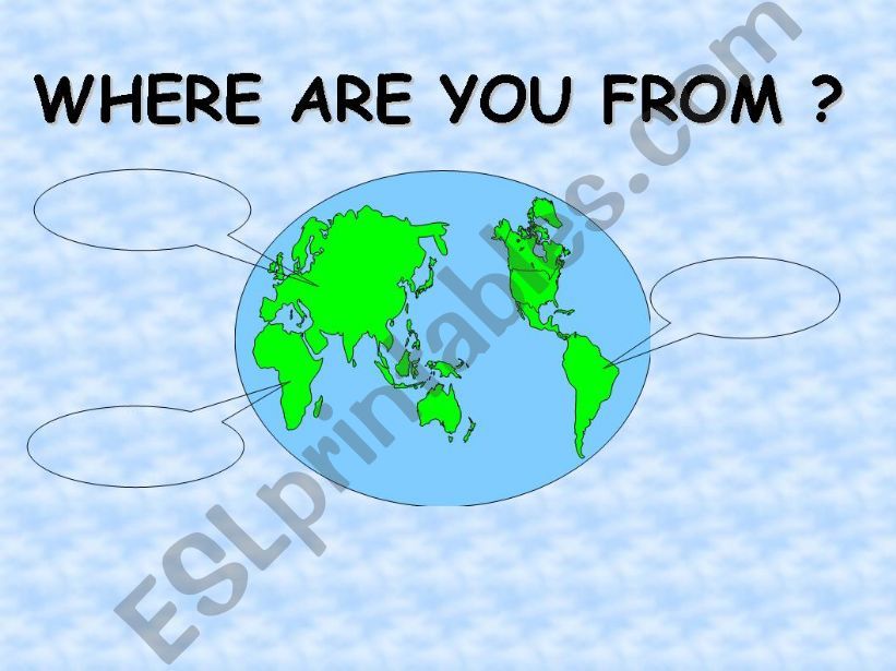 WHERE ARE YOU FROM?  (1 of 2) powerpoint