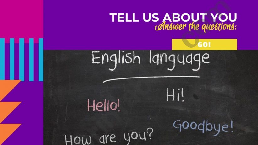 Tell us about you! (Speaking) powerpoint