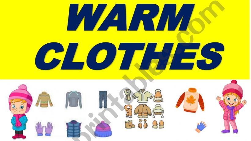 WARM CLOTHES powerpoint