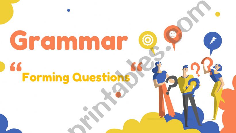 Forming Questions  powerpoint