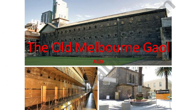 The Old Melbourne Gaol powerpoint