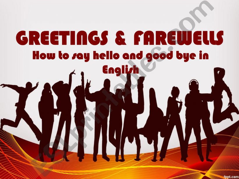 GREETINGS AND FAREWELLS powerpoint