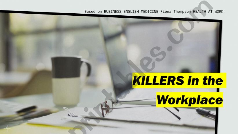 Killers in the Workplace powerpoint