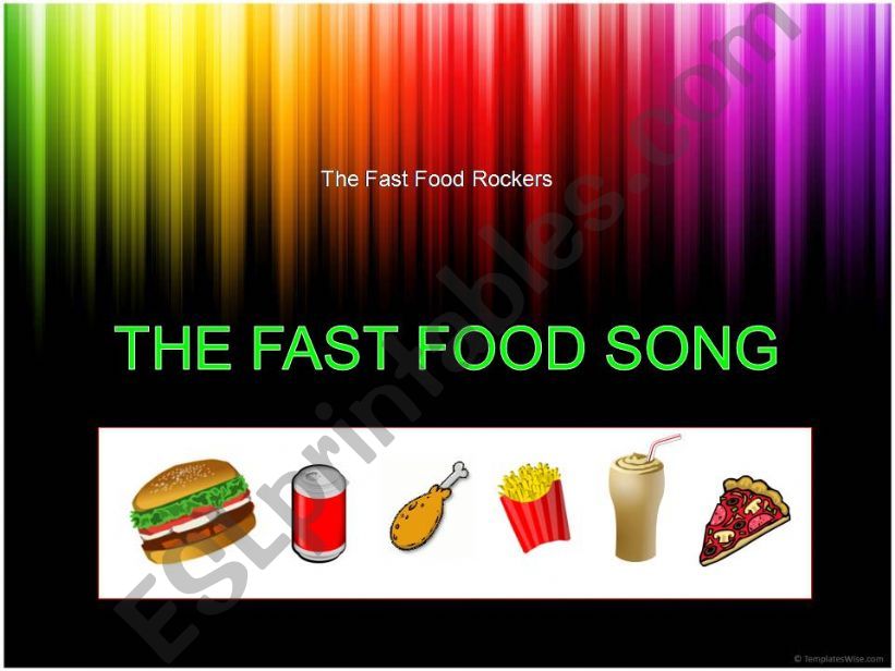 Song: The FAST FOOD Song powerpoint