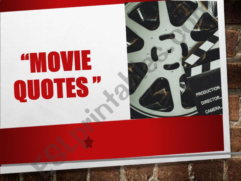 ESL English PowerPoints Movie Quotes Guessing Game
