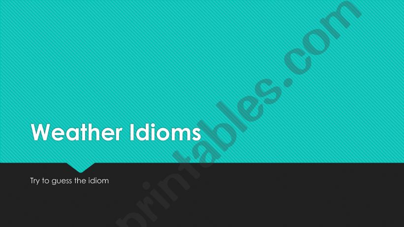 Weather Iidioms powerpoint