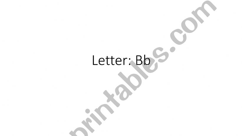 Letter B  powerpoint