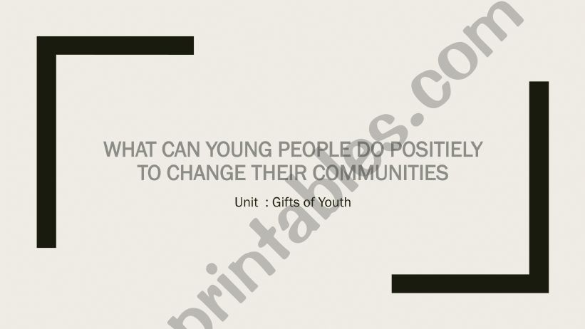 gifts of youth powerpoint