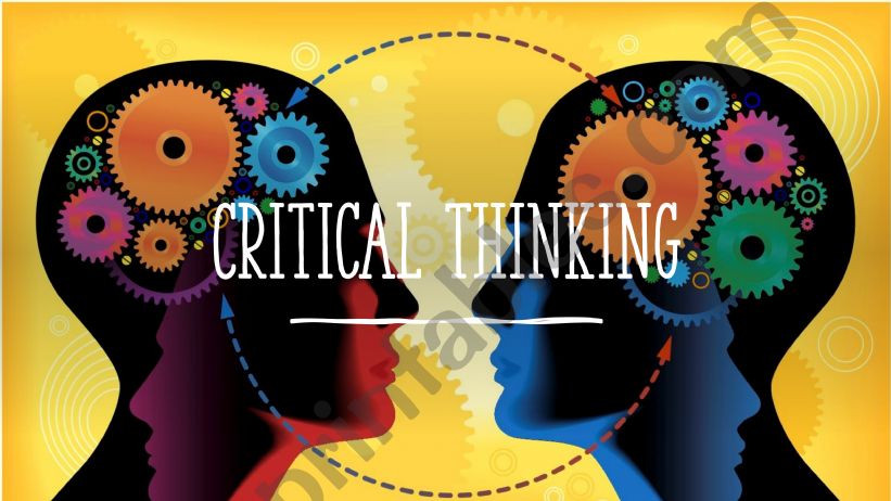 Critical thinking  powerpoint