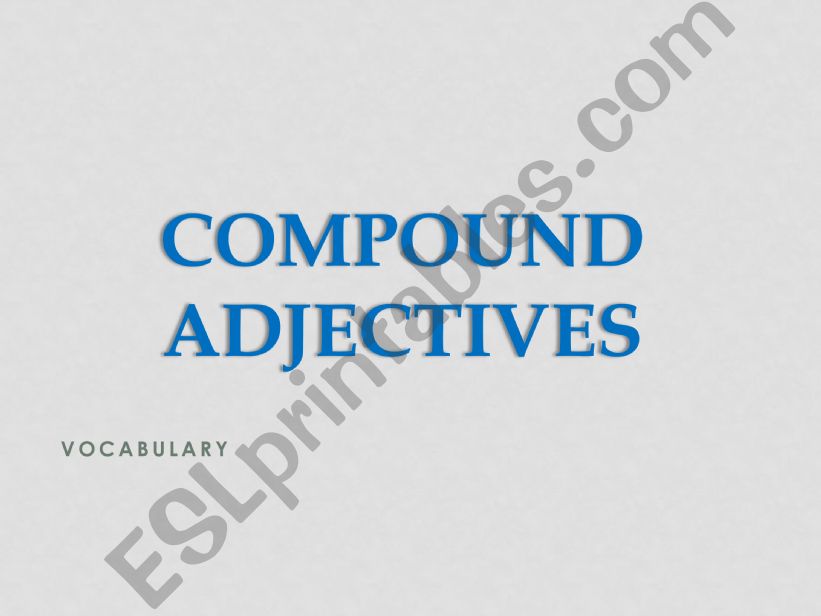 compound adjectives powerpoint