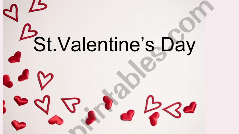St. Valantine�s day powerpoint