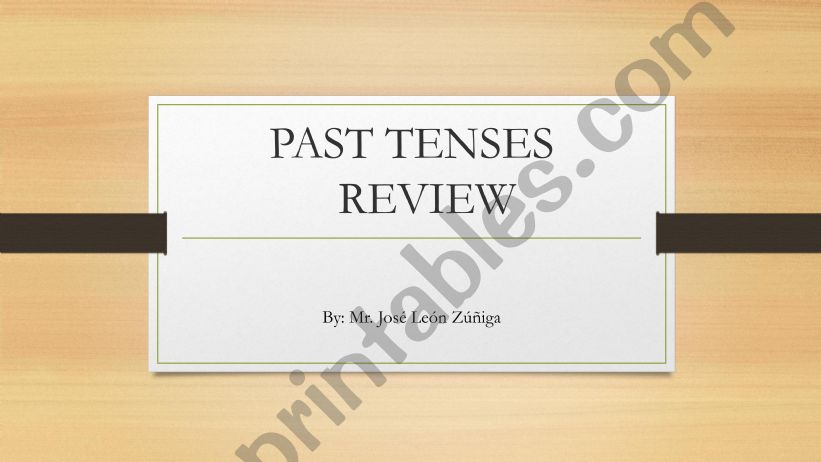 Past  Tenses review powerpoint