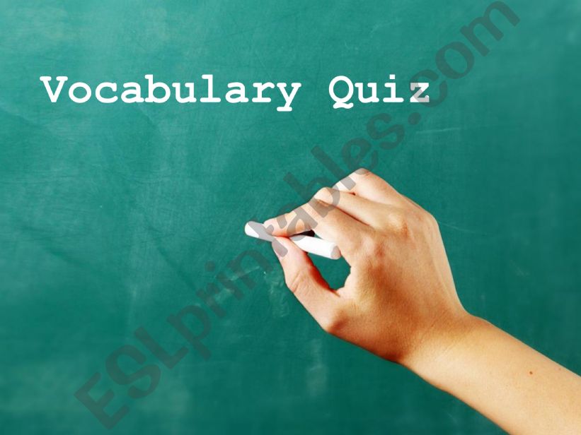 Vocabulary Quiz powerpoint
