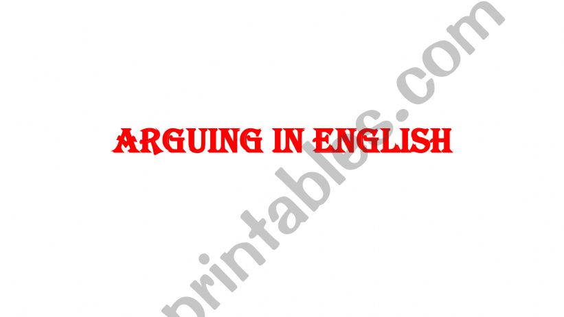 Arguing in English powerpoint