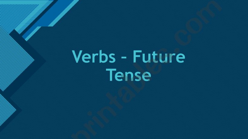 Verbs Future Simple - Will and Going To