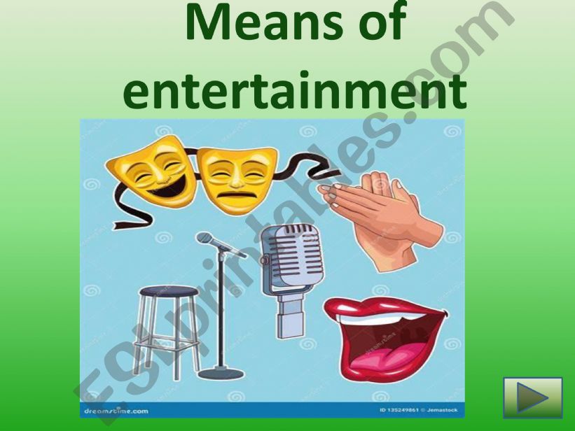 means of entertainment powerpoint