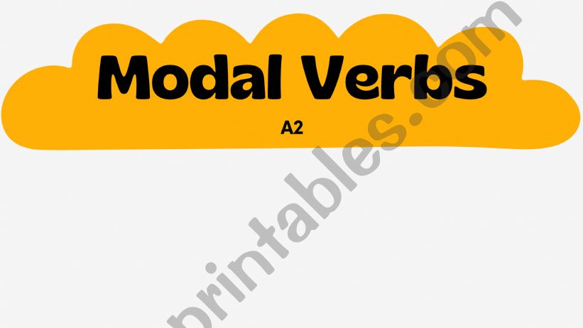Modal Verbs A2 part 1 powerpoint