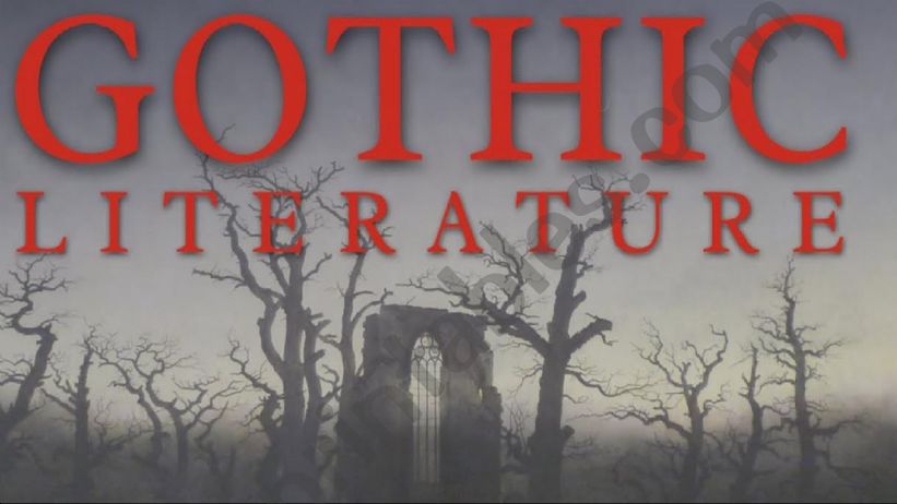 INTRO GOTHIC LITERATURE powerpoint
