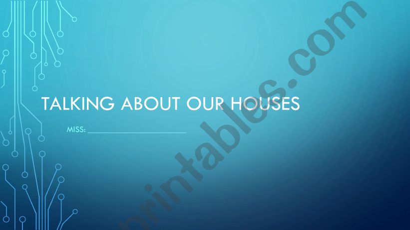 Talking about our houses powerpoint