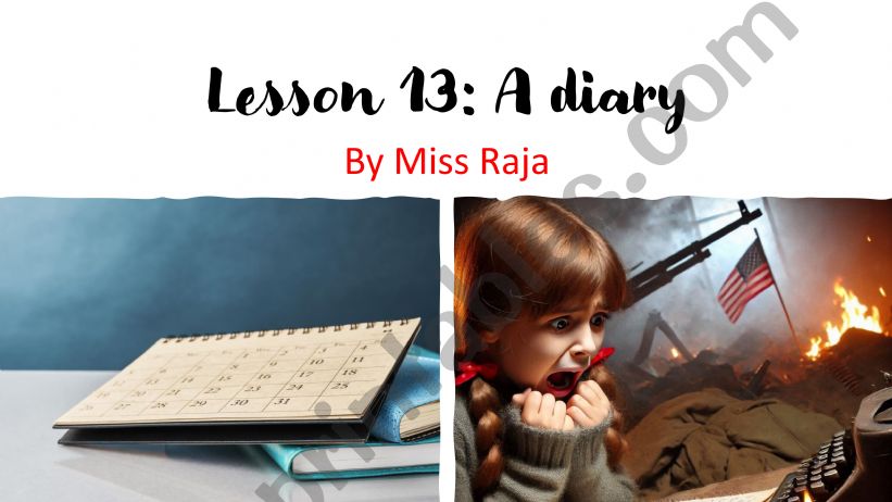 Lesson 13 a diary powerpoint