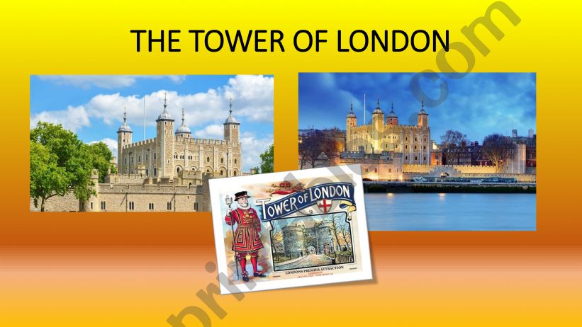 The Tower of London powerpoint