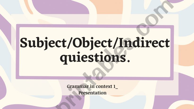 Subject and object quiestion powerpoint
