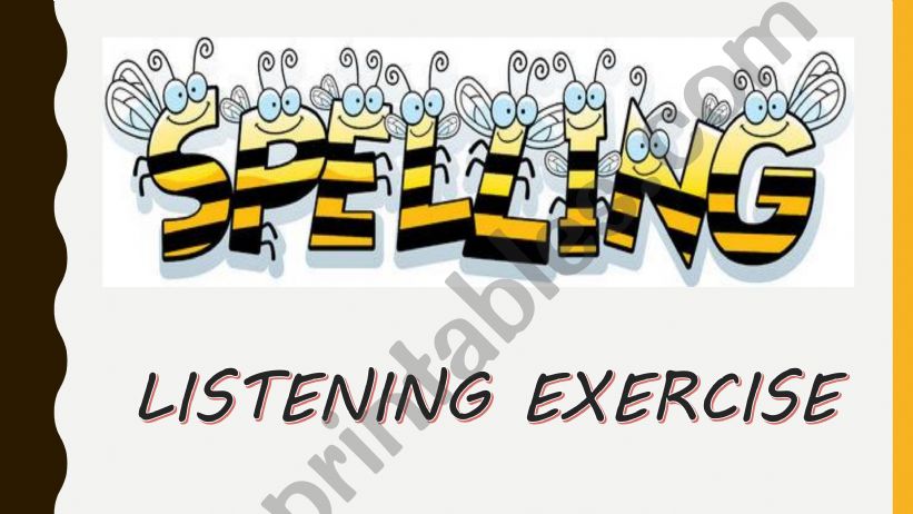 Spelling bee - exercise powerpoint
