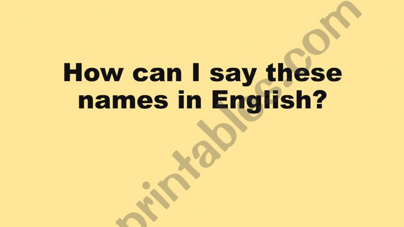 Names in English powerpoint