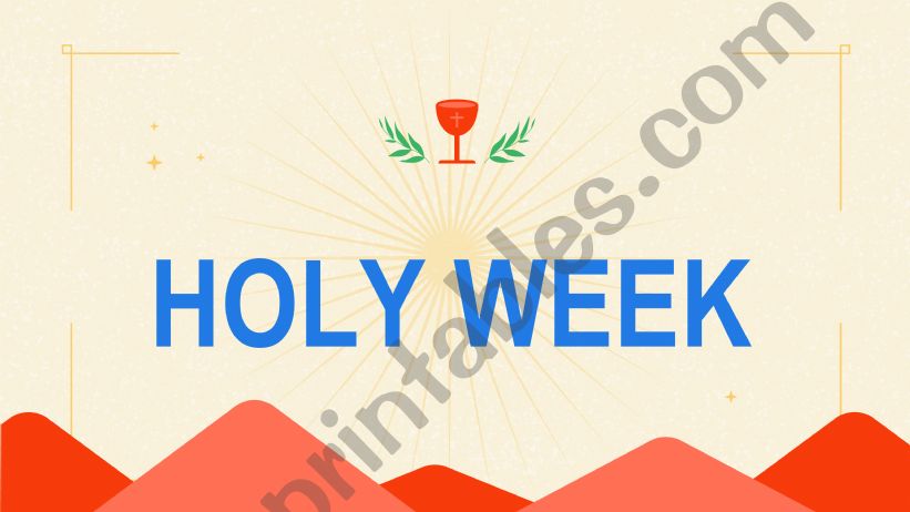 Holy Week powerpoint