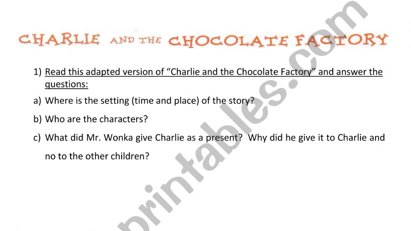 Charly and the Chocolate Factory Tasks