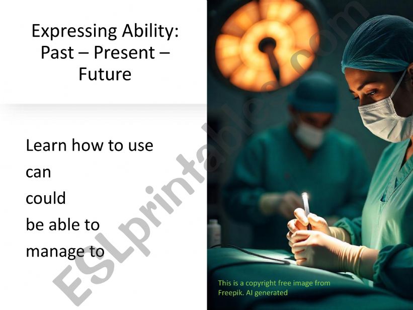 Expressing Ability: Past  Present  Future