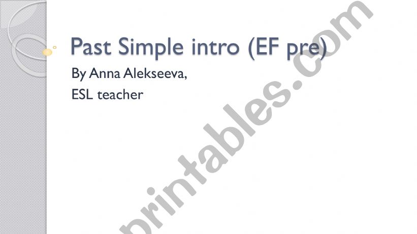 Past Simple for pre-intermediate
