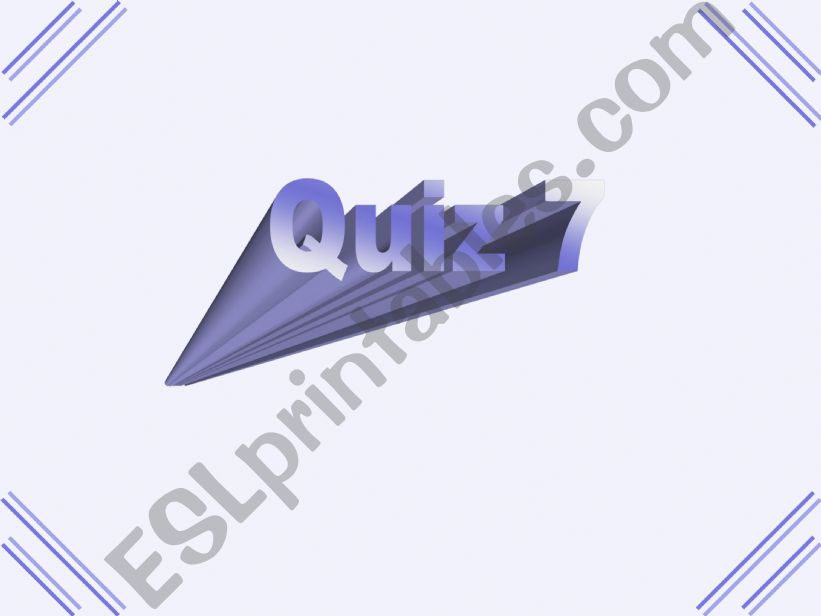 Quiz 7 powerpoint
