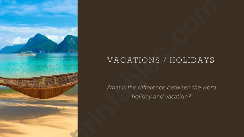 Types of vacation and vacation vocab