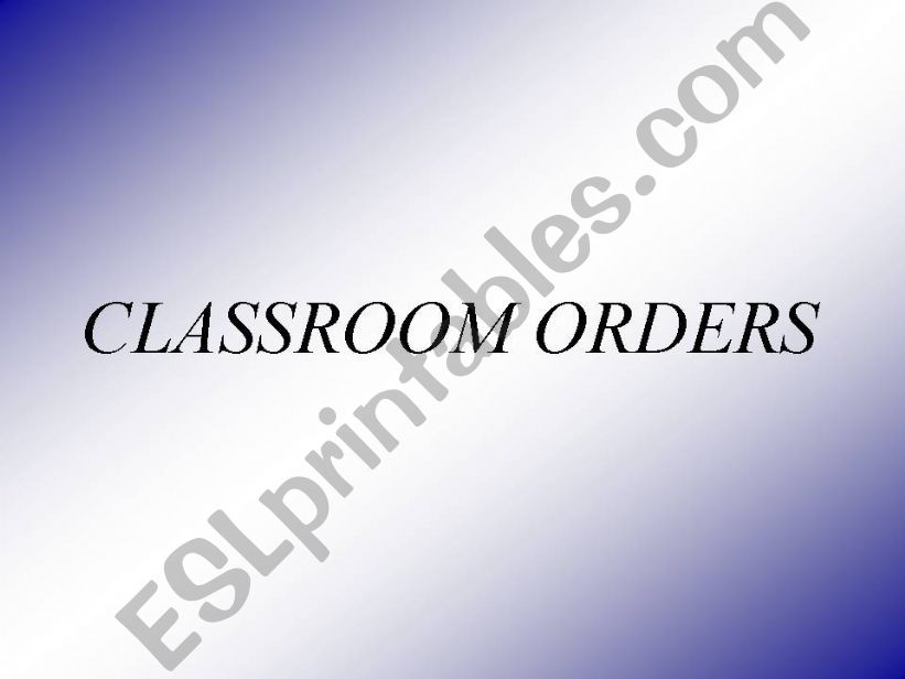 classroom ordres powerpoint