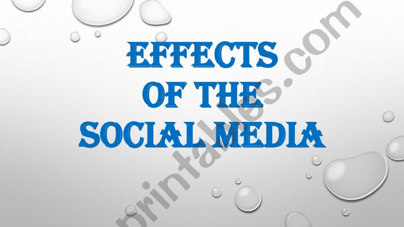 Effects of the social media powerpoint