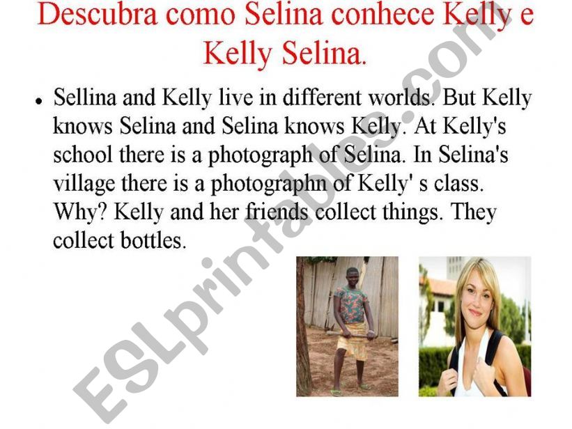 Selina and Kelly part three powerpoint