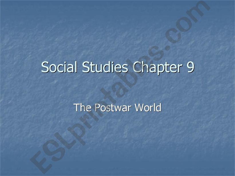 ESL English PowerPoints Social Studies The Post war World