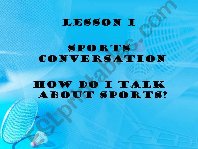 How Do I Talk About Sports powerpoint