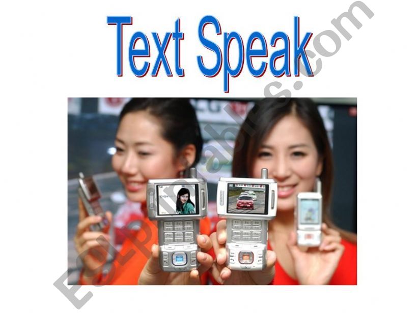 Text Speak! powerpoint