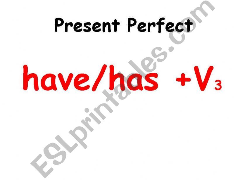 Present Perfect  powerpoint